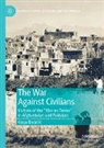 Vasja Badali¿, Vasja Badalic, Vasja Badalič - The War Against Civilians