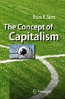 Bruce R. Scott - The Concept of Capitalism