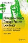Mathias Kirchmer - High Performance Through Process Excellence