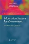 Carlo Batini, Massimo Mecella, Gianluigi Viscusi - Information Systems for eGovernment