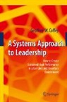 Geoffrey Coffey - A Systems Approach to Leadership
