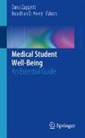 Jonathan D. Avery, Dana Zappetti - Medical Student Well-Being
