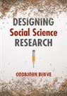 Oddbjørn Bukve - Designing Social Science Research