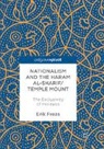 Erik Freas - Nationalism and the Haram al-Sharif/Temple Mount