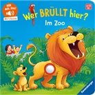 Maria Höck, Katja Senner - Hör mal hin - Wer brüllt hier? Im Zoo