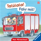 Bernd Penners, Ralf Butschkow - Tatütata! Fahr mit! Mein Feuerwehr-Mitmachbuch
