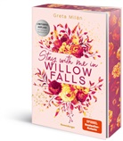 Greta Milán - Willow-Falls-Reihe, Band 2 - Stay With Me in Willow Falls