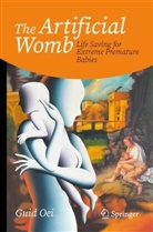 Guid Oei - The Artificial Womb