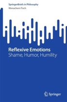Menachem Fisch - Reflexive Emotions
