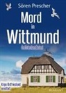 Sören Prescher - Mord in Wittmund. Ostfrieslandkrimi
