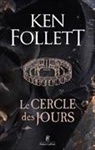 Ken Follett - Le cercle des jours
