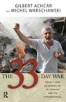 g warschawski Achcar, Gilbert Achcar, Michel Warschawski - 33 day war