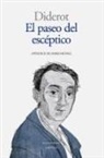 Mario Augusto Bunge, Denis Diderot, Roberto Rodríguez Aramayo - El paseo del escéptico o Las avenidas