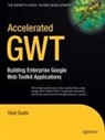 Vipul Gupta - Accelerated GWT
