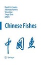 David L G Noakes, David L. G. Noakes, David L.G. Noakes, Aldemaro Romero, Yahui Zhao, Yingqi Zhou - Chinese Fishes