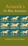 Martha C. Nussbaum - Aristotle's de Motu Animalium