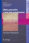 P Della Posta, P. Della Posta, M Rossi, A. M. Rossi - Effetti, potenzialità e limiti della globalizzazione