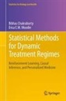 Bibhas Chakraborty, Erica E. M. Moodie, Erica E.M. Moodie - Statistical Methods for Dynamic Treatment Regimes