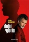 Pedro Almodóvar - Dolor y gloria