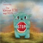 Susanne Salig - Das kleine ICH sagt NEIN