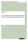 Anonym, Anonymous - Die Erziehung im "Bund Deutscher Mädel". Historische Analyse und aktuelle Relevanz
