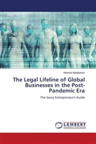 Adenola Adegbesan - The Legal Lifeline of Global Businesses in the Post-Pandemic Era