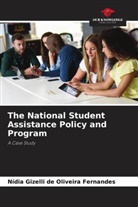Nídia Gizelli de Oliveira Fernandes - The National Student Assistance Policy and Program