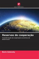 Boris Zalessky - Reservas de cooperação