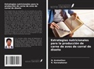 N. Arulnathan, R. Karunakaran - Estrategias nutricionales para la producción de carne de aves de corral de diseño