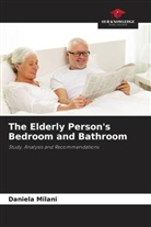 Daniela Milani - The Elderly Person's Bedroom and Bathroom