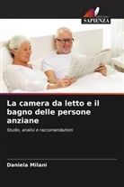 Daniela Milani - La camera da letto e il bagno delle persone anziane