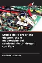 Fethallah Dahmane - Studio delle proprietà elettroniche e magnetiche dei semiconi nitruri drogati con Fe,v