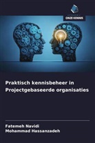 Mohammad Hassanzadeh, Fatemeh Navidi - Praktisch kennisbeheer in Projectgebaseerde organisaties