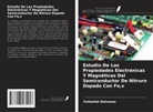Fethallah Dahmane - Estudio De Las Propiedades Electrónicas Y Magnéticas Del Semiconductor De Nitruro Dopado Con Fe,v