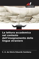 C. A. da Gloria Eduardo Sambeny - La lettura accademica nel contesto dell'insegnamento delle lingue straniere