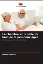 Daniela Milani - La chambre et la salle de bain de la personne âgée