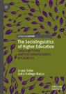 Lídia Gallego-Balsà, Josep Soler - The Sociolinguistics of Higher Education