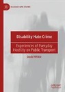 David Wilkin - Disability Hate Crime