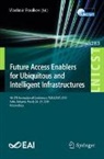 Vladimir Poulkov - Future Access Enablers for Ubiquitous and Intelligent Infrastructures
