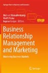 Ingmar Geiger, Michael Kleinaltenkamp, Wulff Plinke - Business Relationship Management and Marketing