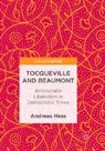 Andreas Hess - Tocqueville and Beaumont