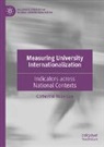 Catherine Yuan Gao - Measuring University Internationalization