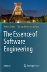 Volker Gruhn, Rüdiger Striemer - The Essence of Software Engineering