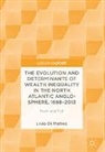 Livio Di Matteo - The Evolution and Determinants of Wealth Inequality in the North Atlantic Anglo-Sphere, 1668-2013