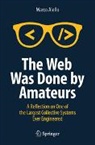 Marco Aiello - The Web Was Done by Amateurs