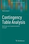 Maria Kateri - Contingency Table Analysis
