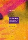 Jim Vernon - Hip Hop, Hegel, and the Art of Emancipation