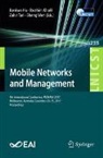 Jiankun Hu, Ibrahim Khalil, Zahir Tari, Sheng Wen - Mobile Networks and Management