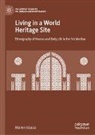 Manon Istasse - Living in a World Heritage Site