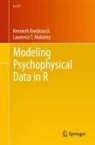 Kenneth Knoblauch, Laurence T. Maloney - Modeling Psychophysical Data in R